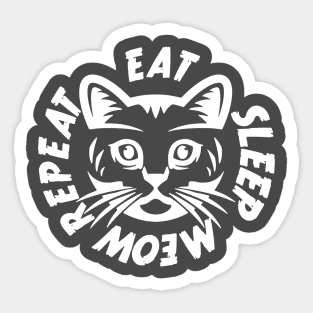 Eat Sleep Meow Repeat Sticker